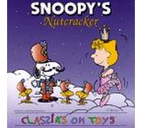 Various Artists - Snoopy's Nutcracker