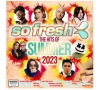 Various Artists - So Fresh: The Hits Of Summer 2023
