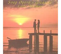 Various Artists - Soap Opera's Greatest Love Themes