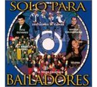 Various Artists - Solo Para Bailadores