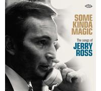 Various Artists Some Kinda Magic: The Songs of Jerry Ross (CD) Album