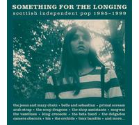 Various Artists Something for the Longing: Scottish Independent Pop 1985-19 (CD)
