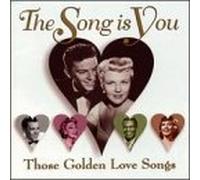 Various Artists - Song Is You: Those Golden Love Songs