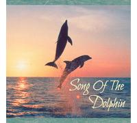 Various Artists - Song of the Dolphin