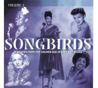 Various Artists - Songbirds 18 Tracks From the Golden Age of Jazz and Blues Volume 2