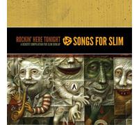 Various Artists Songs for Slim: Rockin' Here Tonight (CD) Album