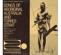 Various Artists - Songs Of Aboriginal Australia & Torres Strait