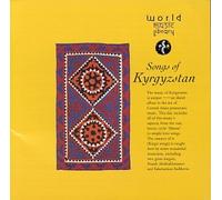 Various Artists - Songs of Kyrgystan