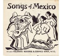 Various Artists - Songs Of Mexico