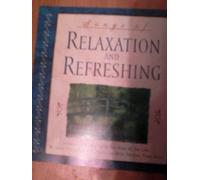 Various Artists - Songs of Relaxation and Refreshing
