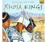 Various Artists - Songs of the Xhosa Kings