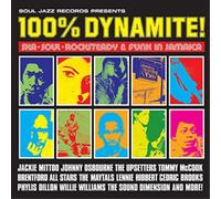 Various Artists Soul Jazz Records Presents: 100% Dynamite: Ska, Soul, Rock (CD)