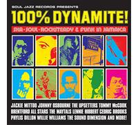 Various Artists Soul Jazz Records Presents: 100% Dynamite: Ska, Soul (Vinyl LP)