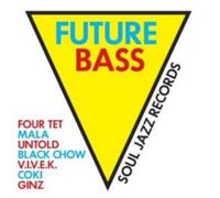 Various Artists Soul Jazz Records Presents Future Bass (CD) Album