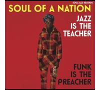 Various Artists Soul of a Nation: Jazz Is the Teacher, Funk Is the Pr (Vinyl LP)