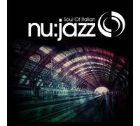 Various Artists Soul Of Italian Nu:Jazz (CD)