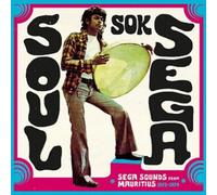 Various Artists Soul Sok Sega: Sega Sounds from Mauritius 1973-1979 (CD) Album