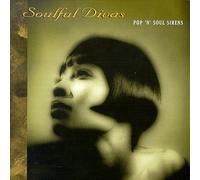 Various Artists - Soulful Divas 1: Pop N Soul Sirens