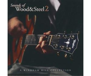 Various Artists Sounds of Wood & Steel: A Windham Hill Collection - Volume (CD)