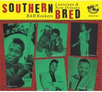 Various Artists Southern Bred: Louisiana & New Orleans R&B Rockers - Volume (CD)