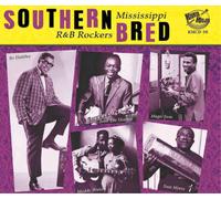 Various Artists Southern Bred: Mississippi R&B Rockers (CD) Album