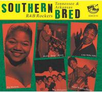 Various Artists Southern Bred: Tennessee & Arkansas R&B Rockers - Volume 25 (CD)