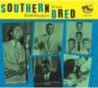 Various Artists Southern Bred: Texas R&B Rockers - Volume 11 (CD) Album