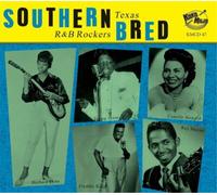 Various Artists Southern Bred: Texas R&B Rockers - Volume 9 (CD) Album