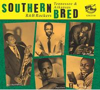 Various Artists Southern Bred: Tennessee & Arkansas R&B Rockers - Volume 22 (CD)