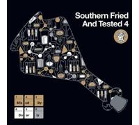 Various Artists - SOUTHERN FRIED & TESTED 4