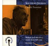 Various Artists - Southern Journey, Vol. 7: Ozark Frontier