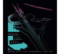 Various Artists Sowas Von Egal.: German Synth Wave Underground 1980-1 (Vinyl LP)