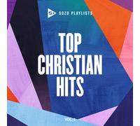 Various Artists SOZO Playlists: Top Christian Hits Vol. 3 (CD)