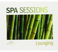 Various Artists - Spa Sessions: Lounging