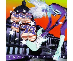 Various Artists - Spirit of 73: Rock for Choice