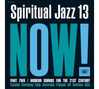 Various Artists Spiritual Jazz 13: Now Part Two (CD) Album