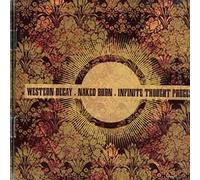Western Decay / Naked Burn / Infinite Thought - Split