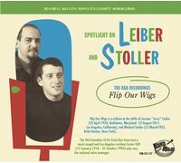 Various Artists Spotlight On Leiber and Stoller: The R&B Recordings: Flip Our Wi
