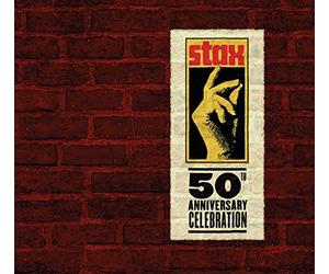 Various Artists - Stax 50Th Anniversary Celebration