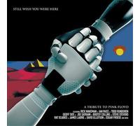 Various Artists Still Wish You Were Here: A Tribute to Pink Floyd (CD) Album