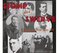 Various Artists - Stomp & Swerve-American Music Gets Hot