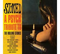 Various Artists - Stoned - a Psych Tribute to the Rolling Stones (