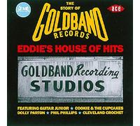 Various The Story Of Goldband Records: EDDIE'S HOUSE OF HITS (CD) Album
