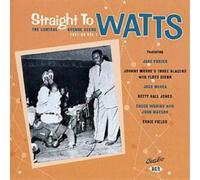 Various Artists – Straight to Watts: The Central Avenue Scene 1951–54 – CD