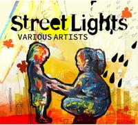 Various Artists Street Lights: There's No Place Like Homeless (CD) Album