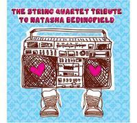 Various Artists - String Quartet Tribute Natasha Bedingfield