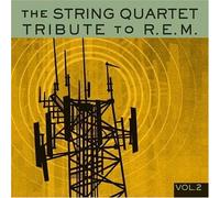 Various Artists - String Quartet Tribute to REM 2