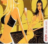 Various Artists - Style: After Work 2