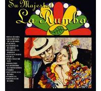 Various Artists - Su Majestad la Rumba
