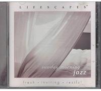various artists - Sunday Morning Jazz: fresh inviting restful lifescapes
